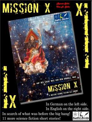 cover image of Mission X--In search of what was before the big bang (Urknall)! Sueltz Books